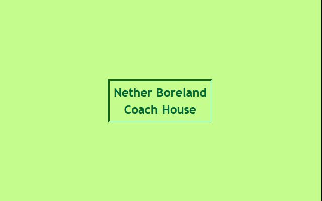 Nether Boreland Coach House